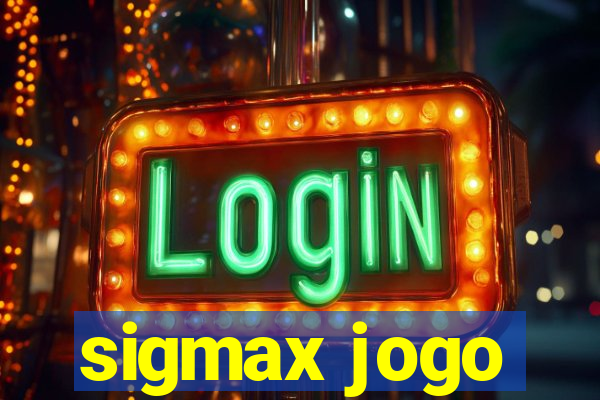 sigmax jogo